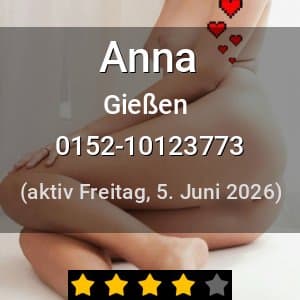 Escort Anna in Gießen
