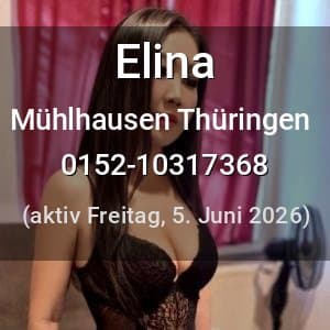 Escort Elina in Mühlhausen Thüringen