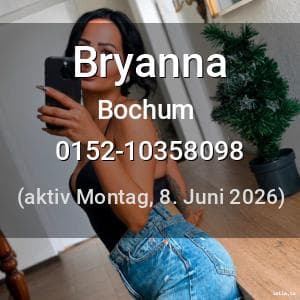Escort Bryanna in Bochum