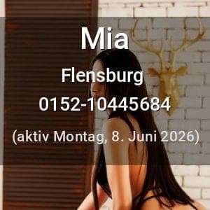 Escort Mia in Flensburg