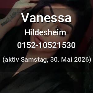 Escort Vanessa in Hildesheim