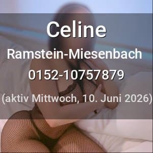 Escort Celine in Ramstein-Miesenbach