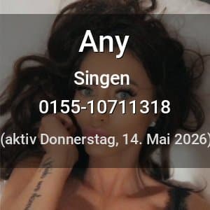 Escort Anya in Singen
