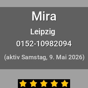 Escort Mira in Leipzig