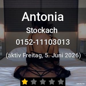 Escort Antonia in Stockach