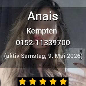 Escort Anais in Kempten