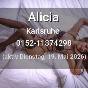 Escort Alicia in Karlsruhe