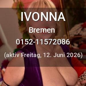 Escort IVONNA in Bremen