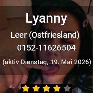 Escort Lyanny in Leer (Ostfriesland)