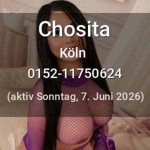 Escort Chosita in Köln