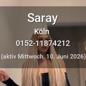 Escort Saray in Köln