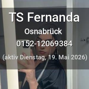 Escort TS Fernanda in Leer (Ostfriesland)