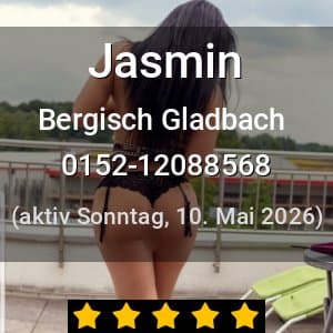 Escort Jasmin in Bergisch Gladbach