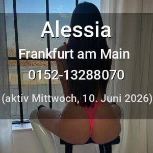Escort Alessia in Frankfurt am Main