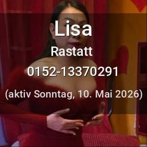 Escort Lisa in Rastatt