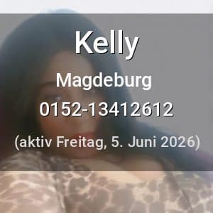 Escort Kelly in Magdeburg