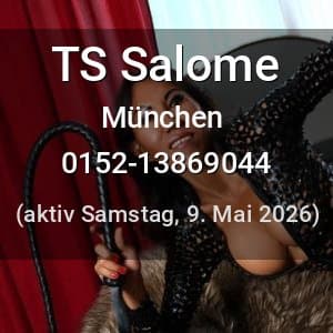 Escort TS Salome in München