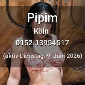 Escort Pipim in Köln