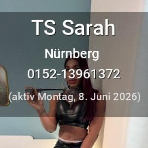 Escort TS Sarah in Nürnberg