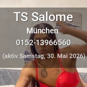 Escort TS Salome in Neu-Ulm
