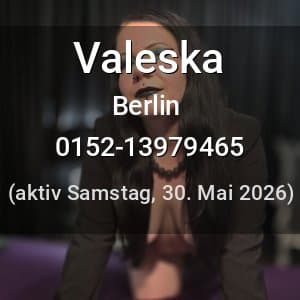 Escort Valeska in Berlin