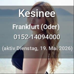 Escort Kesinee in Lutherstadt Wittenberg