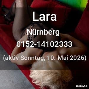 Escort Lara in Nürnberg
