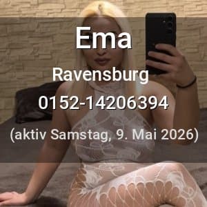 Escort Ema in Ravensburg
