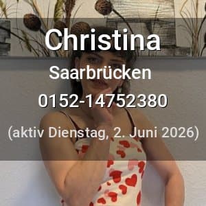 Escort Christina in Saarbrücken