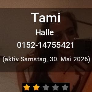Escort Tami in Halle