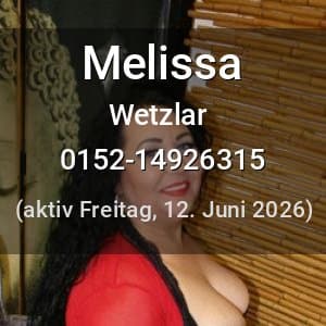 Escort Melissa in Wetzlar