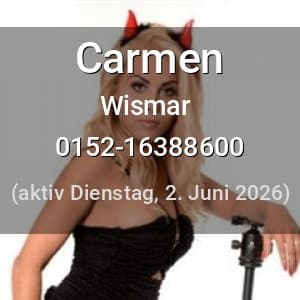 Escort Carmen in Schwerin