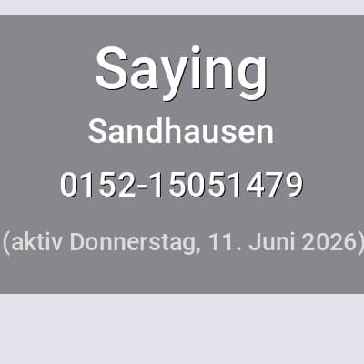 Escort Saying in Sandhausen