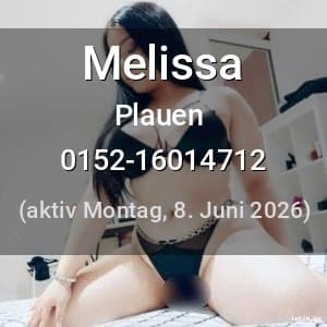 Escort Melissa in Plauen