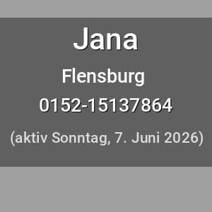 Escort Jana in Flensburg