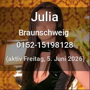 Escort Julia in Braunschweig