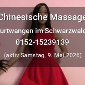 Escort Chinesische Massage in Furtwangen im Schwarzwald