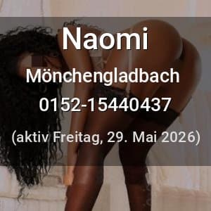 Escort Naomi in Mönchengladbach