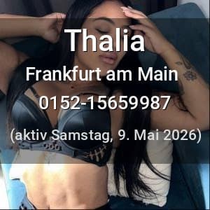 Escort Thalia in Frankfurt am Main