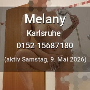Escort Melany in Karlsruhe