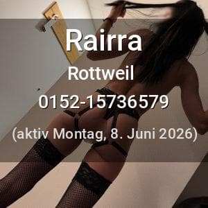 Escort Rairra in Rottweil