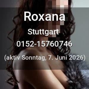 Escort Roxana in Stuttgart