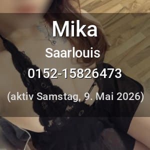 Escort Mika in Saarlouis