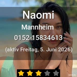 Escort Naomi in Mannheim
