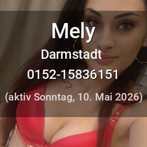 Escort Mely in Darmstadt