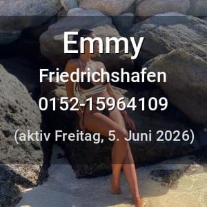 Escort Emmy in Friedrichshafen