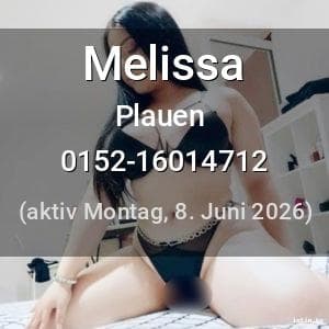 Escort Melissa in Plauen