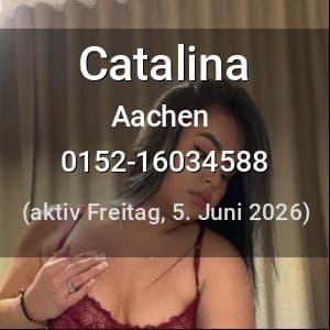 Escort Catalina in Aachen