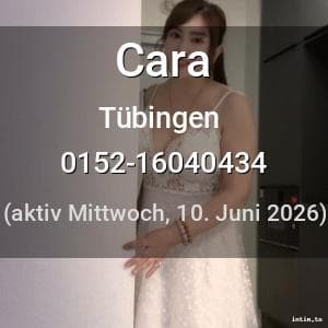 Escort Cara in Tübingen