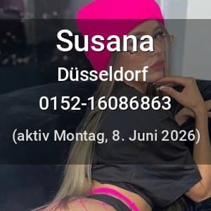 Escort Susana in Düsseldorf